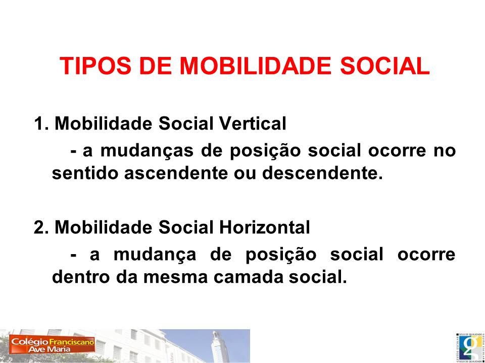 TIPOS DE MOBILIDADE SOCIAL