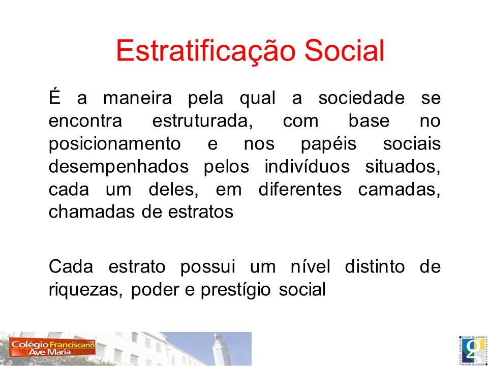 Estratificação Social