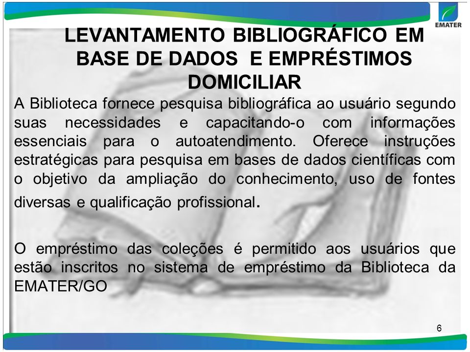LEVANTAMENTO BIBLIOGRÁFICO EM BASE DE DADOS E EMPRÉSTIMOS DOMICILIAR