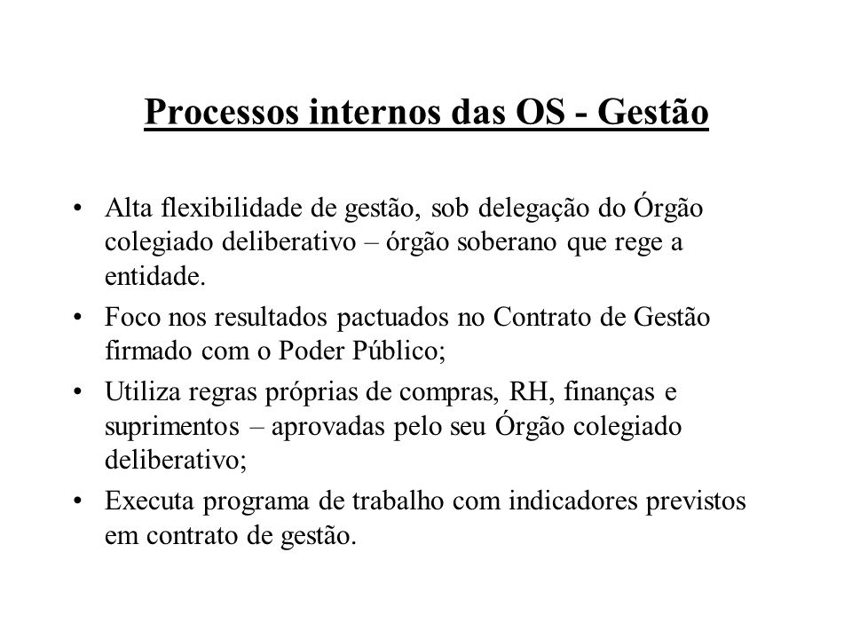 Processos internos das OS - Gestão