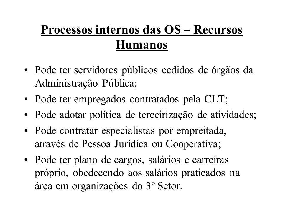 Processos internos das OS – Recursos Humanos