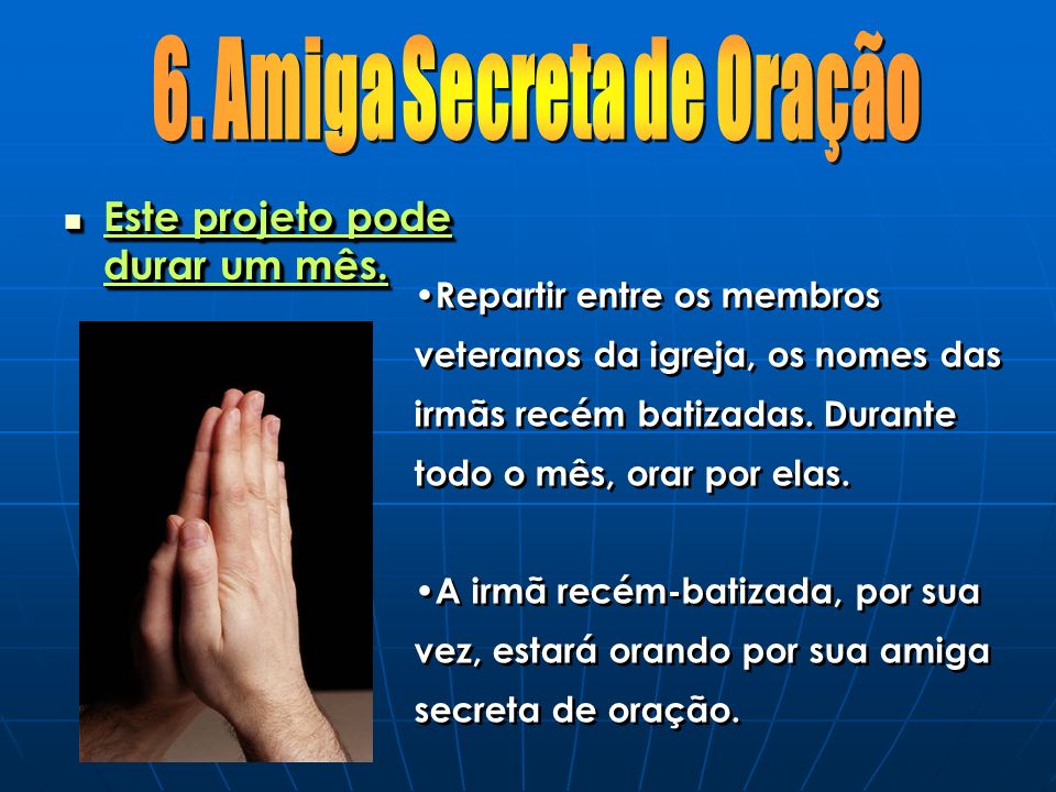 6. Amiga Secreta de Oração