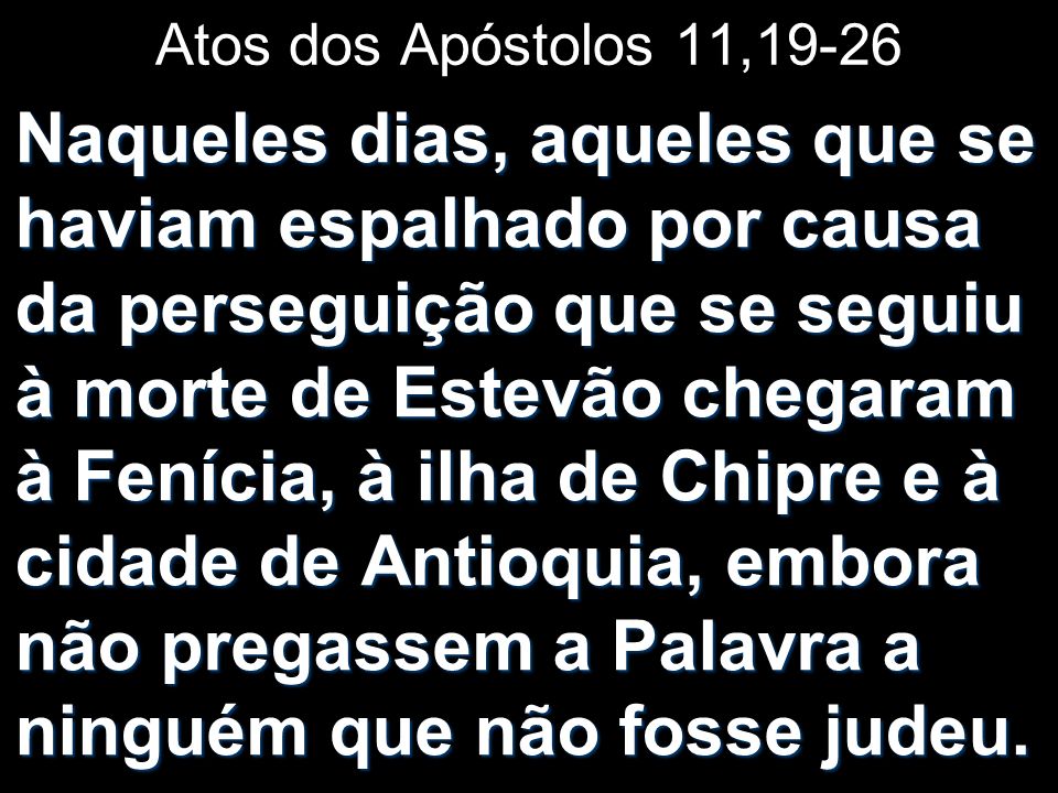 Atos dos Apóstolos 11,19-26