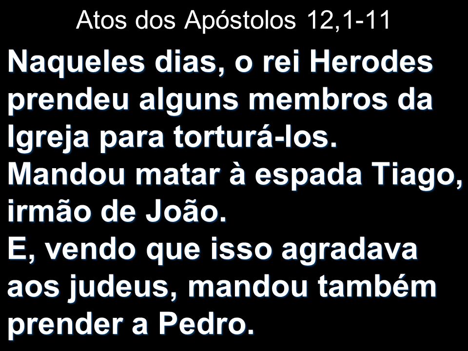Atos dos Apóstolos 12,1-11