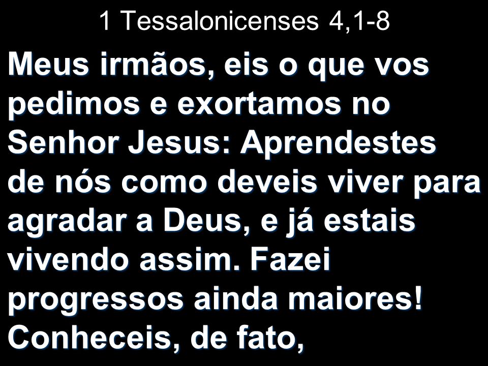 1 Tessalonicenses 4,1-8
