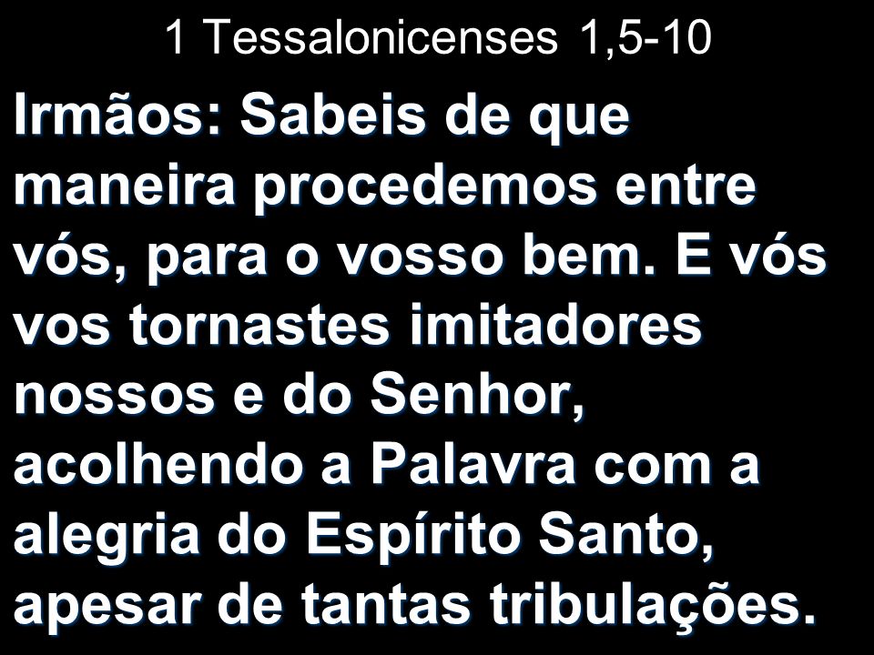 1 Tessalonicenses 1,5-10