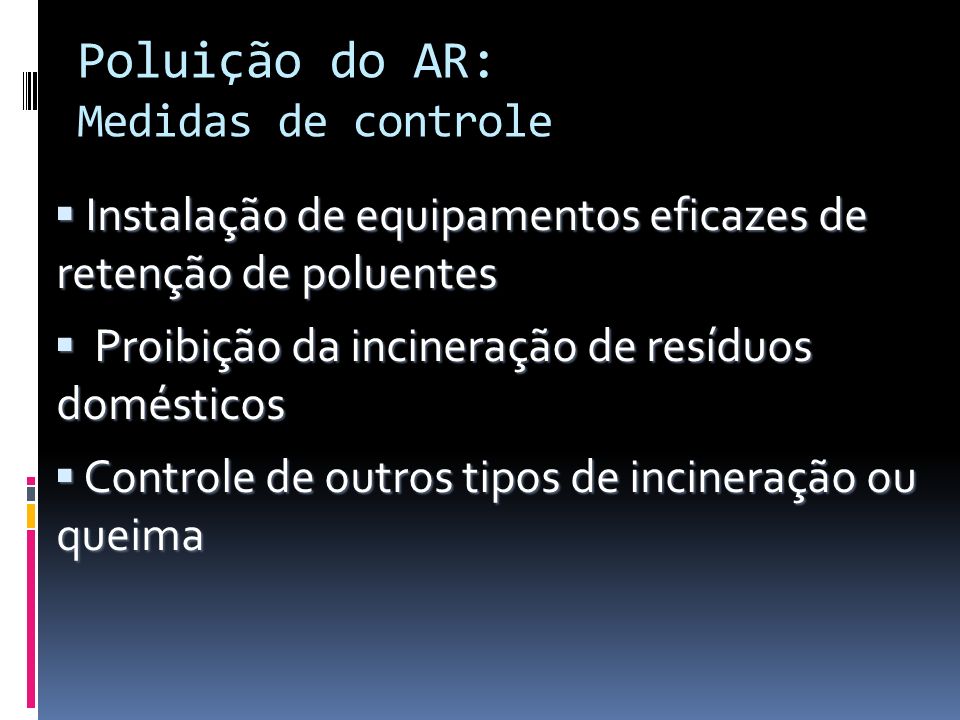 Poluição do AR: Medidas de controle