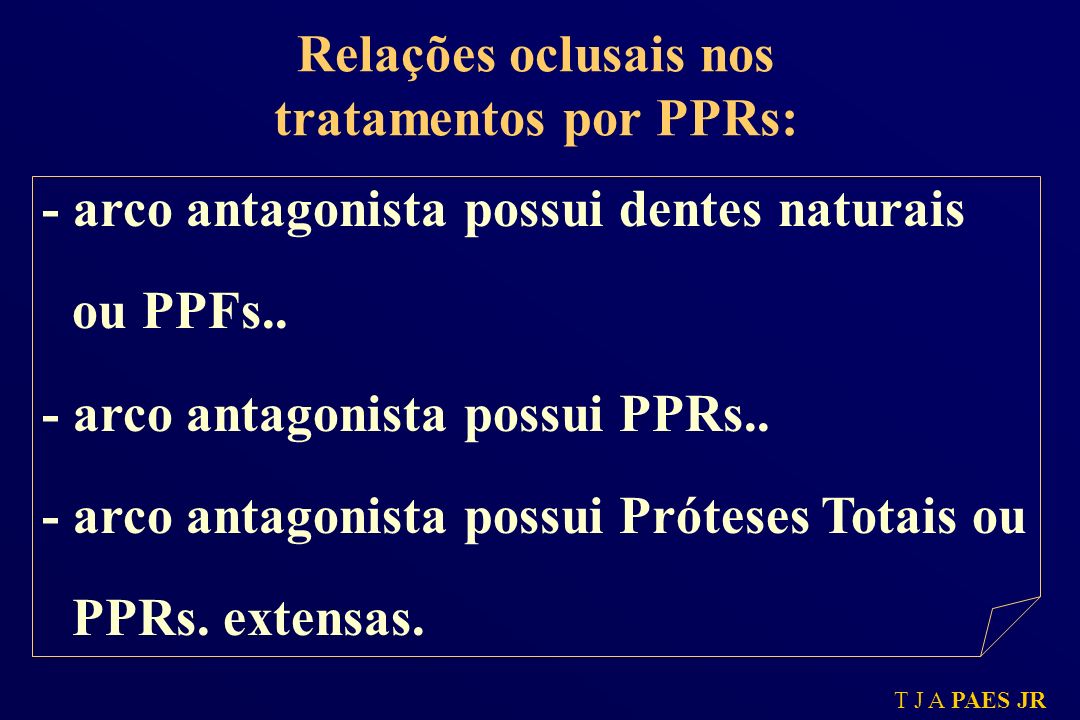 Relações oclusais nos tratamentos por PPRs:
