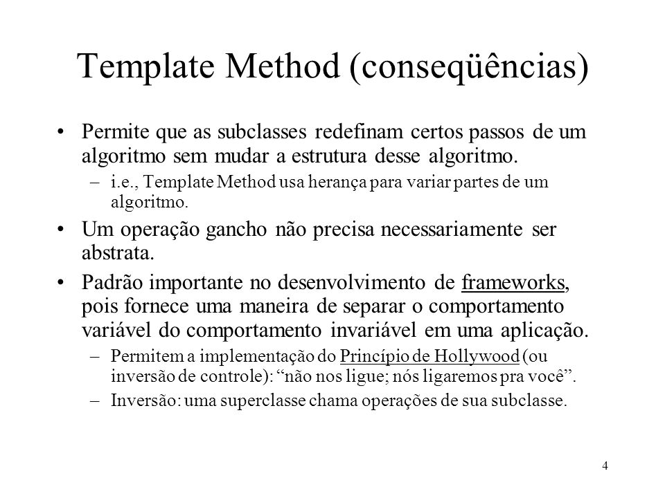 Template Method (conseqüências)