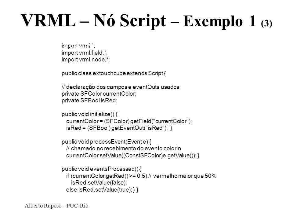 VRML – Nó Script – Exemplo 1 (3)