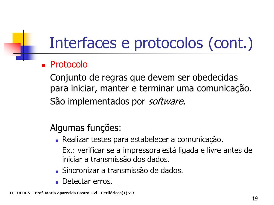 Interfaces e protocolos (cont.)