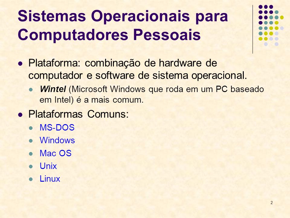 Sistemas Operacionais para Computadores Pessoais