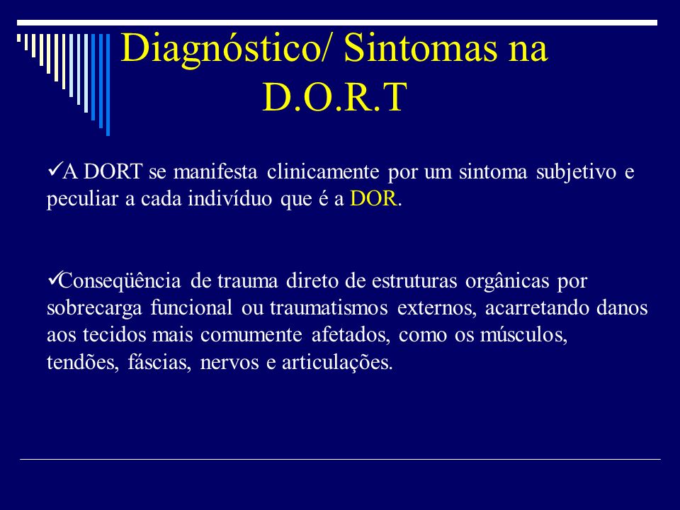 Diagnóstico/ Sintomas na D.O.R.T
