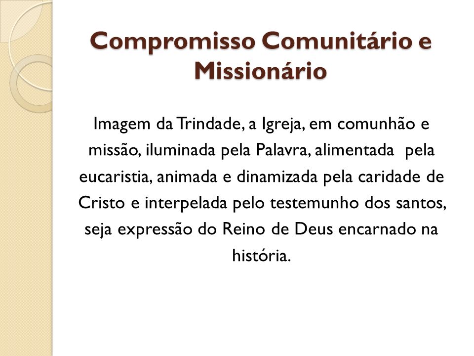 Compromisso Comunitário e Missionário