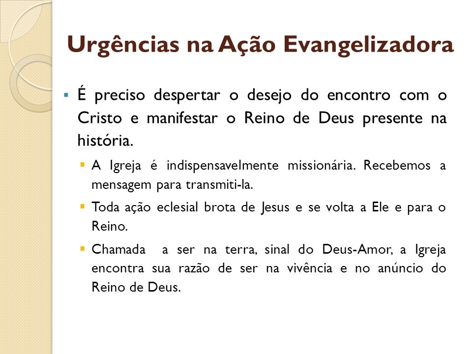 Urgências na Ação Evangelizadora