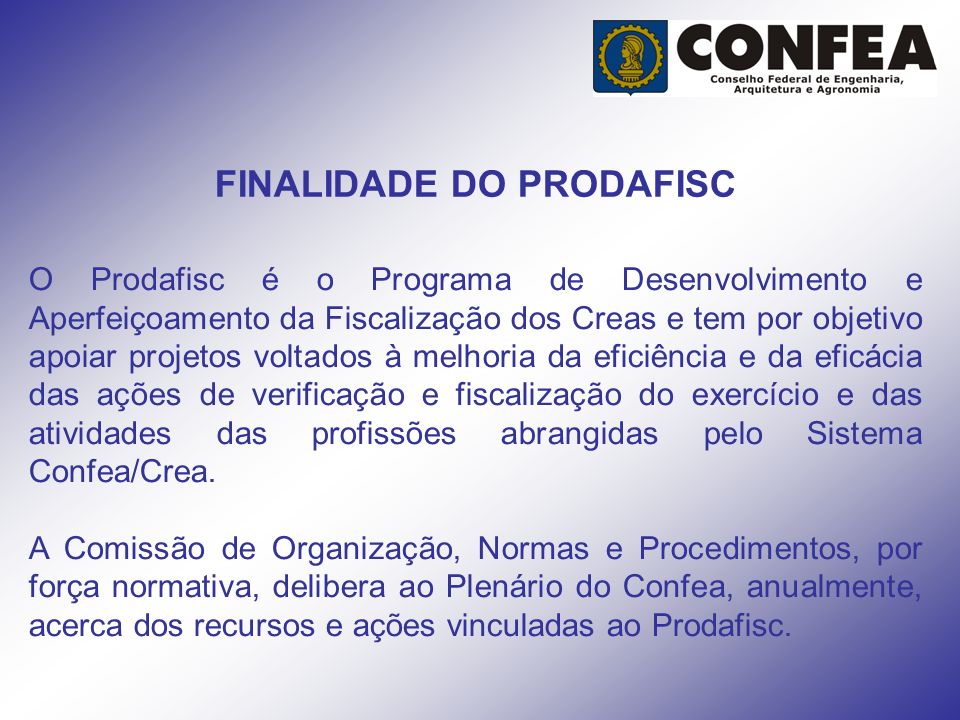 FINALIDADE DO PRODAFISC