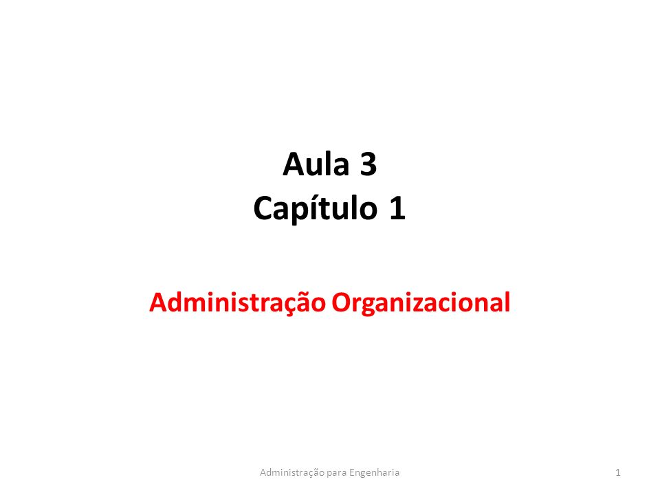 Administração Organizacional