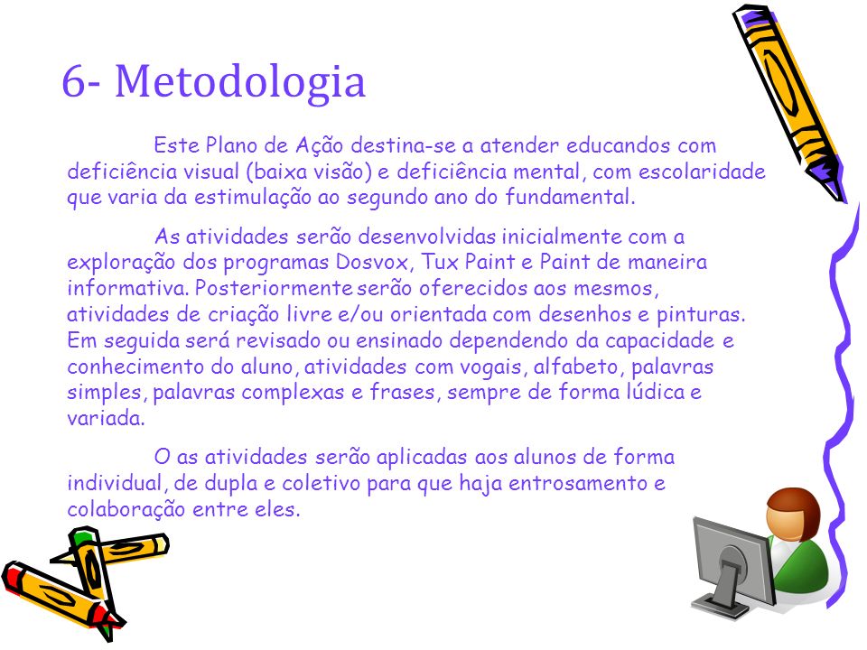 6- Metodologia