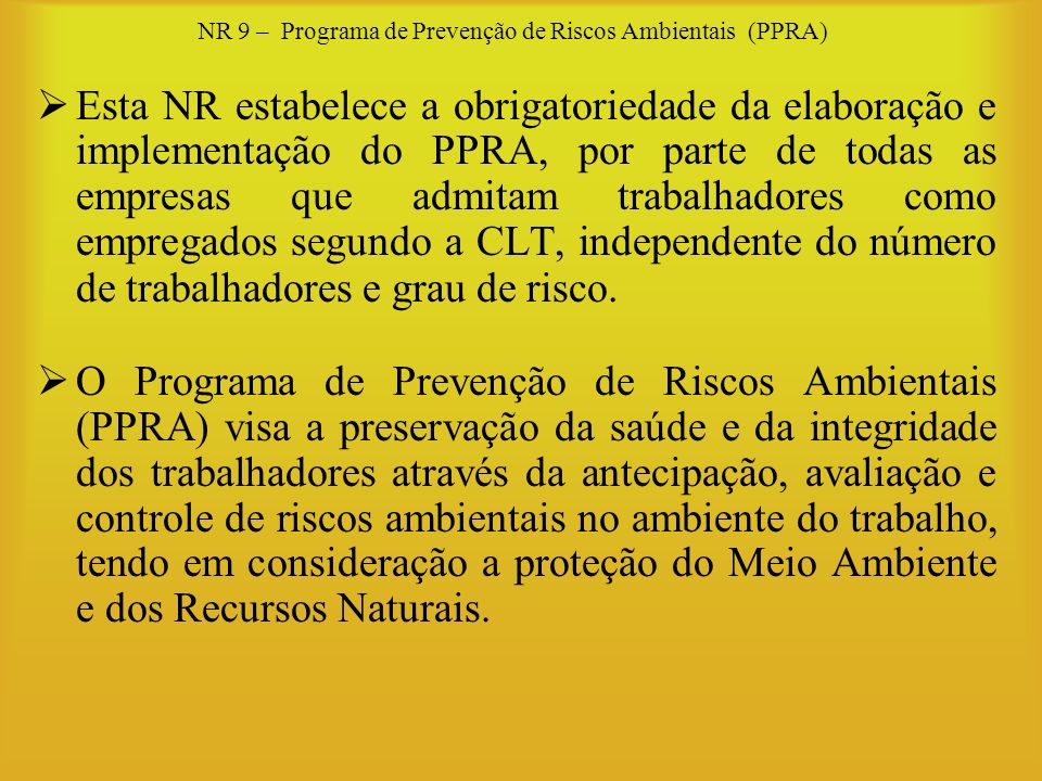 NR 9 – Programa de Prevenção de Riscos Ambientais (PPRA)
