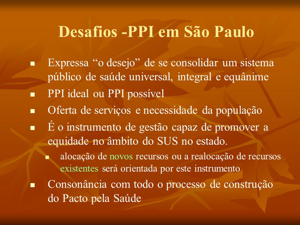 Desafios -PPI em São Paulo