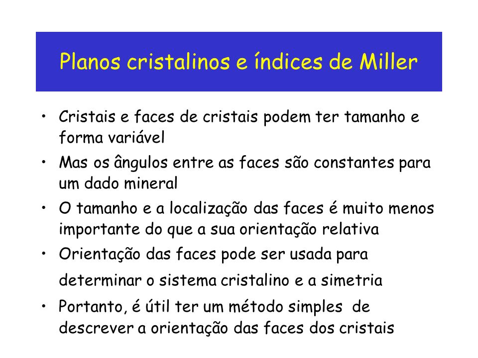 Planos cristalinos e índices de Miller