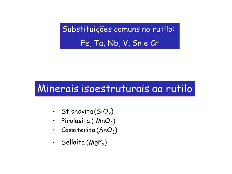 Minerais isoestruturais ao rutilo
