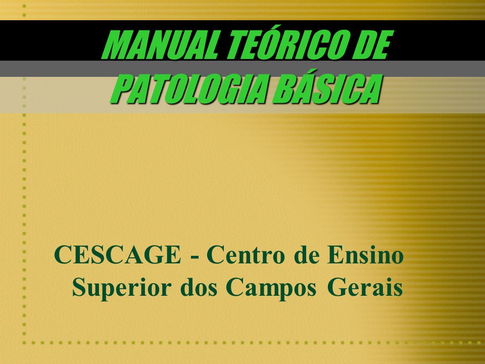 MANUAL TEÓRICO DE PATOLOGIA BÁSICA