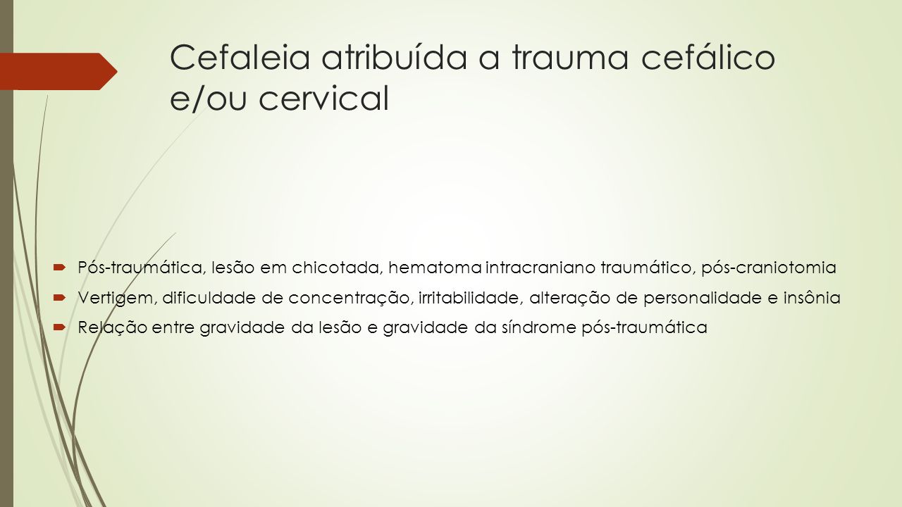 Cefaleia atribuída a trauma cefálico e/ou cervical