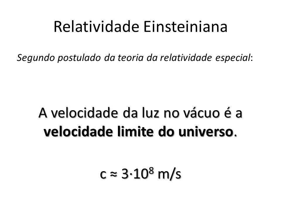 Relatividade Einsteiniana