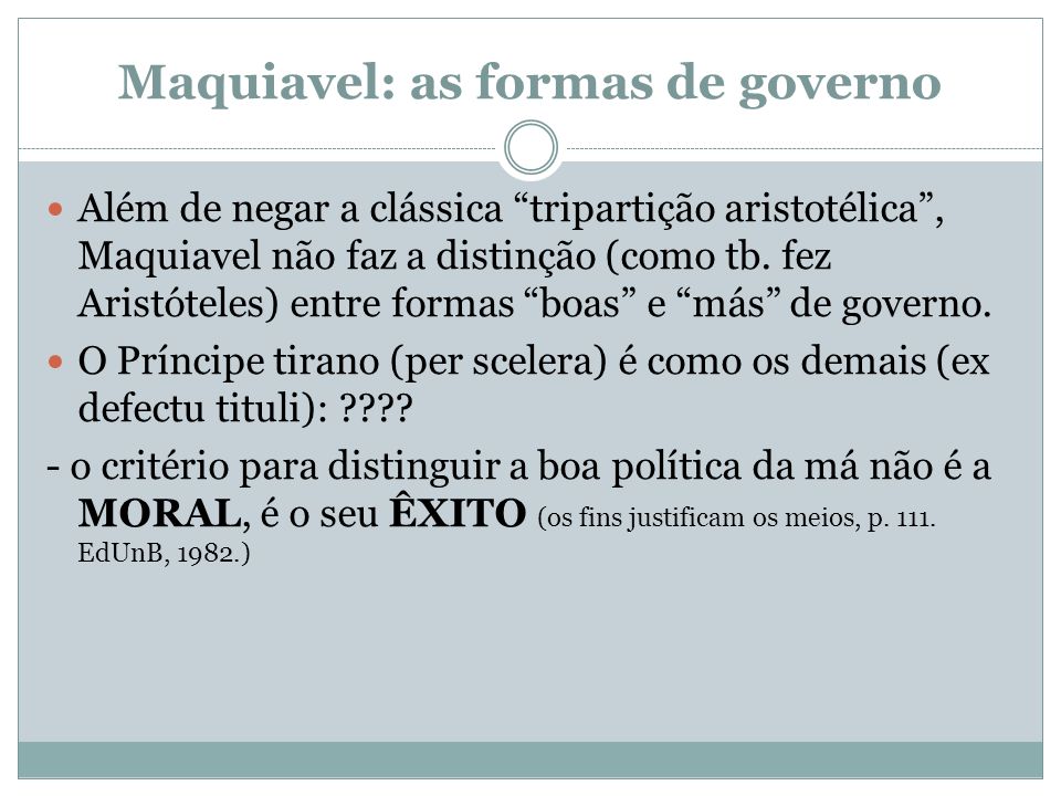 Maquiavel: as formas de governo