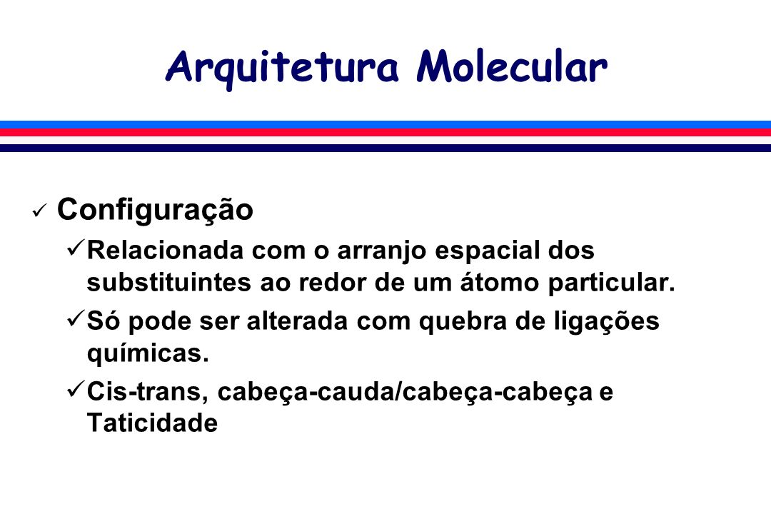 Arquitetura Molecular