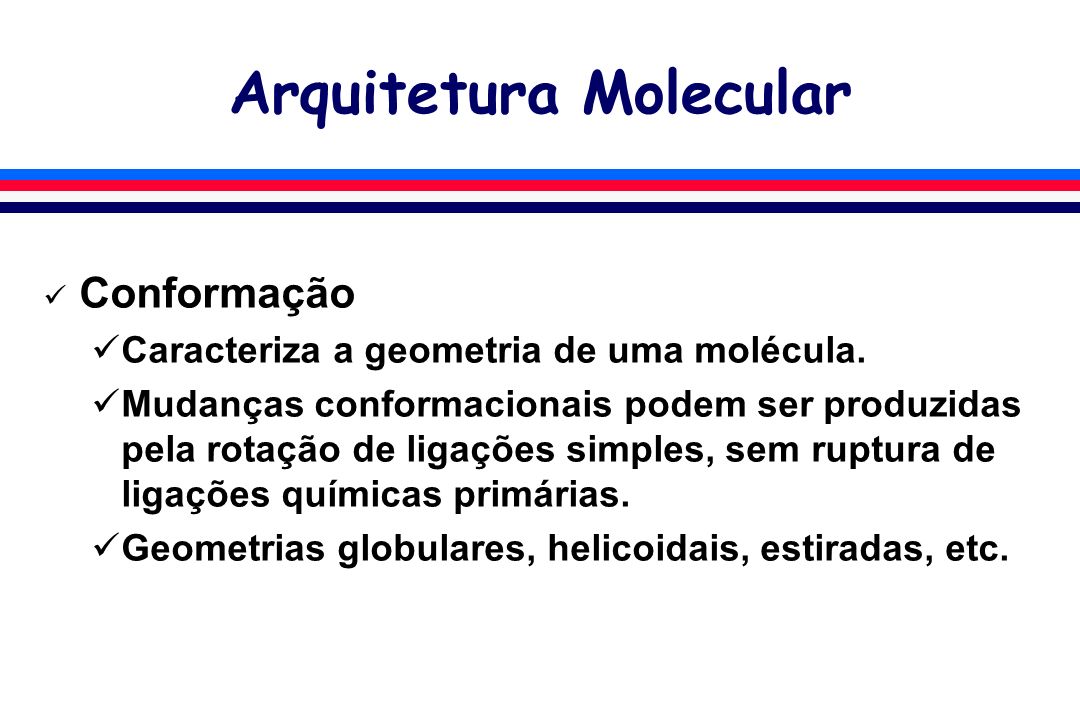Arquitetura Molecular