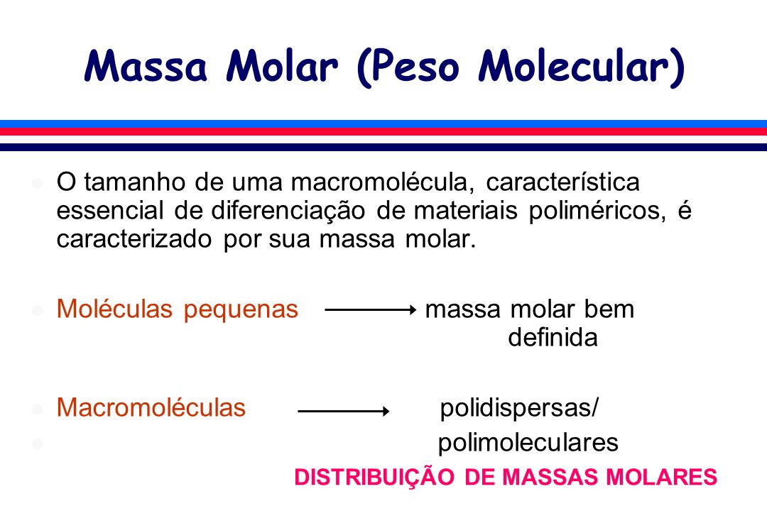 Massa Molar (Peso Molecular)