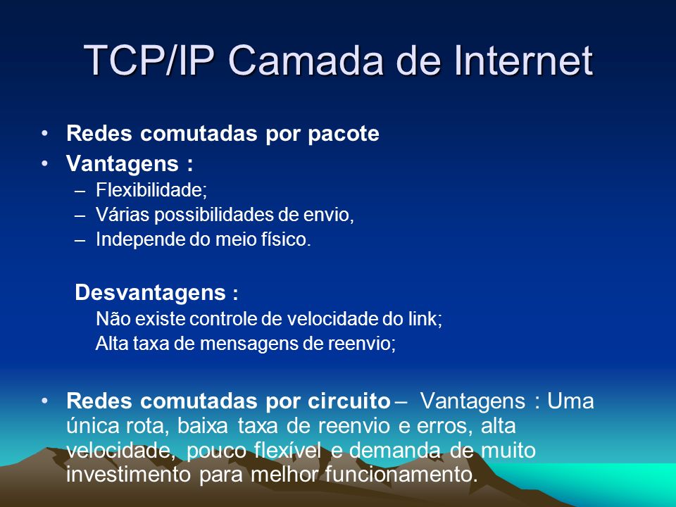 TCP/IP Camada de Internet