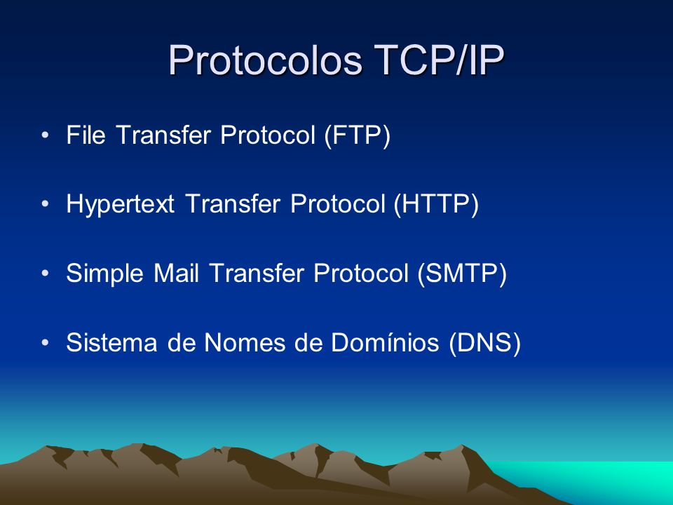 Protocolos TCP/IP File Transfer Protocol (FTP)