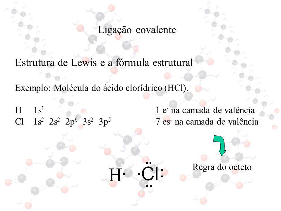Estrutura de Lewis e a fórmula estrutural