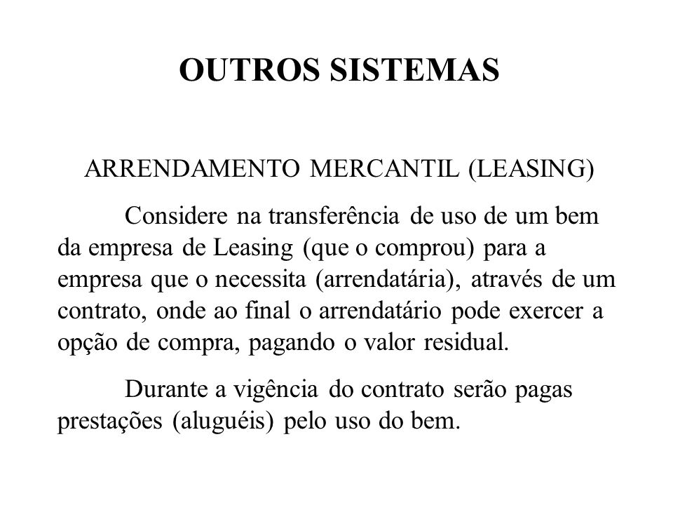 ARRENDAMENTO MERCANTIL (LEASING)