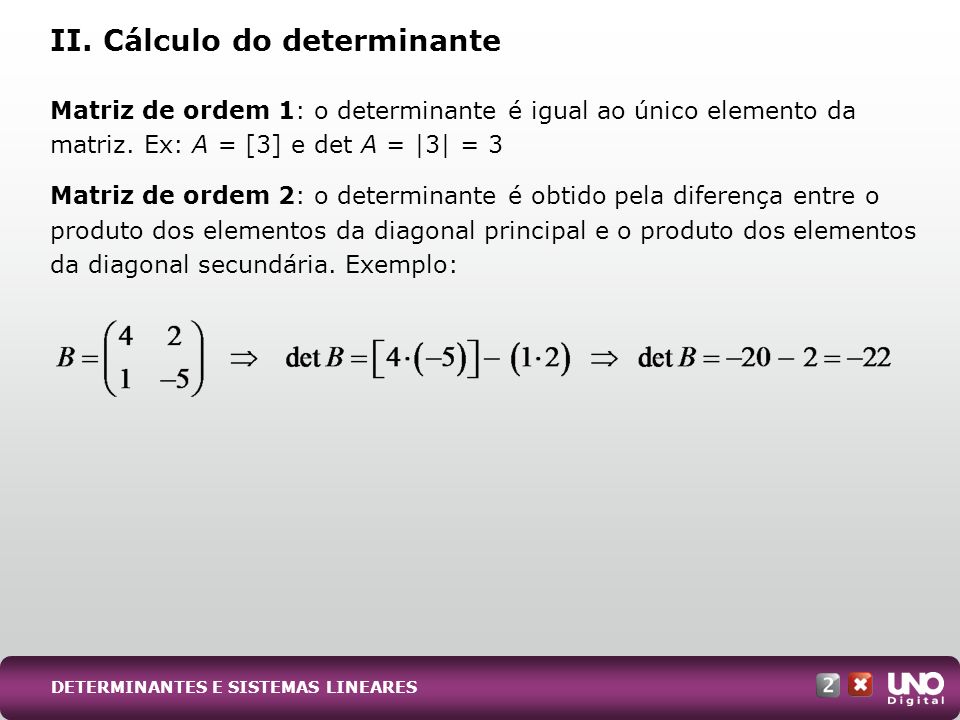 II. Cálculo do determinante