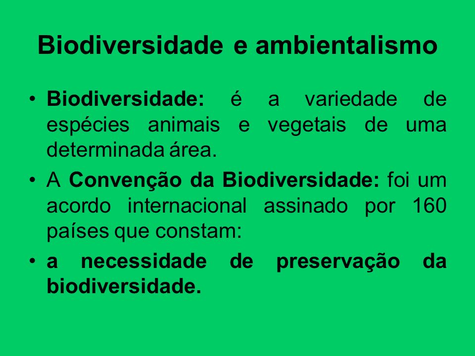 Biodiversidade e ambientalismo