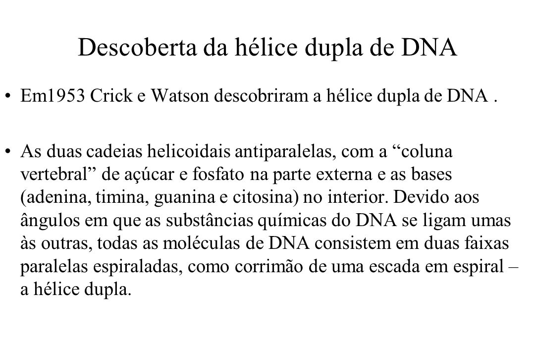 Descoberta da hélice dupla de DNA