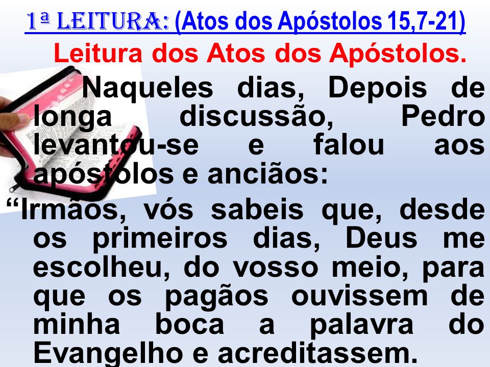 Resultado de imagem para Atos dos Apóstolos 15,7-21