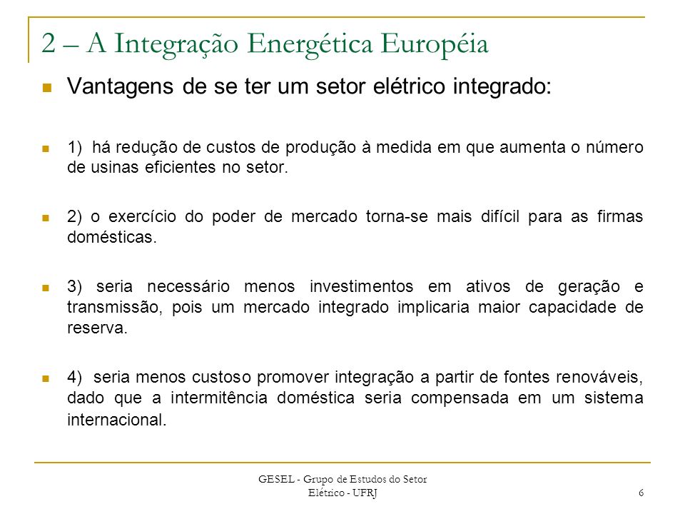 2 – A Integração Energética Européia
