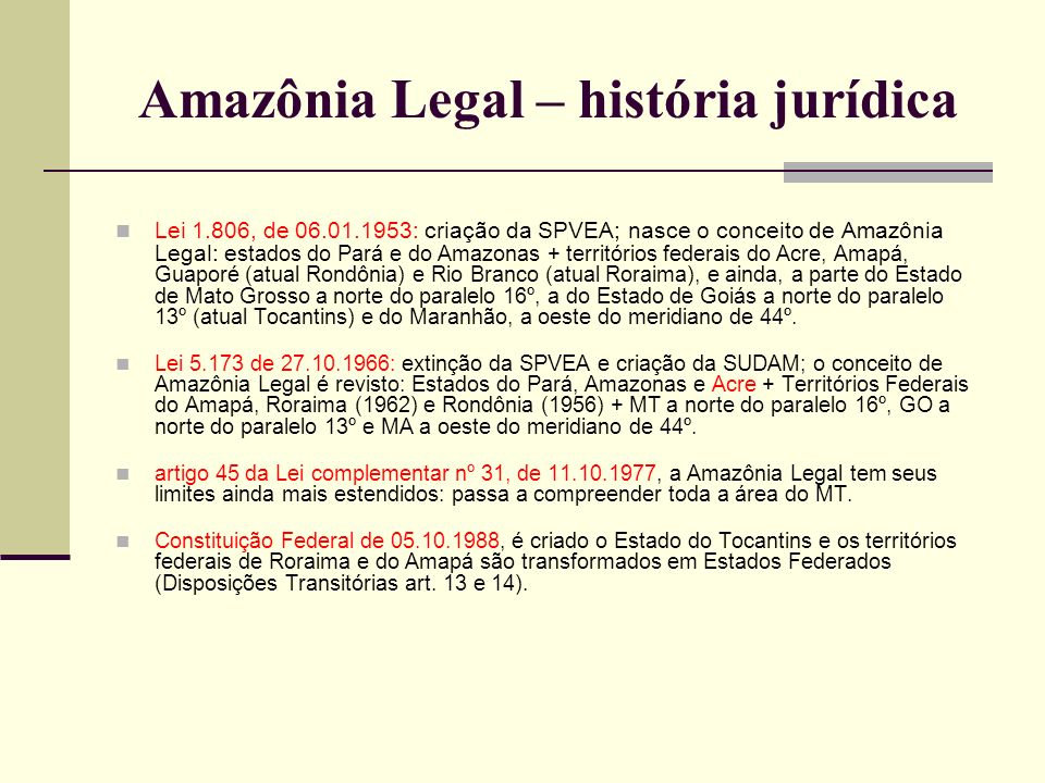 Amazônia Legal – história jurídica