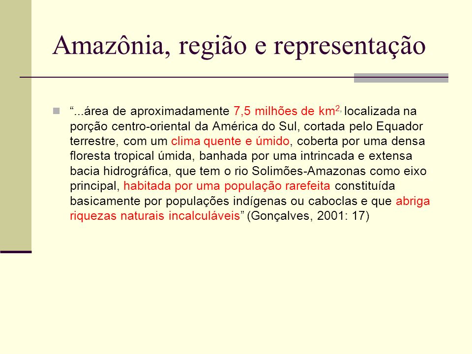 Amazônia, região e representação