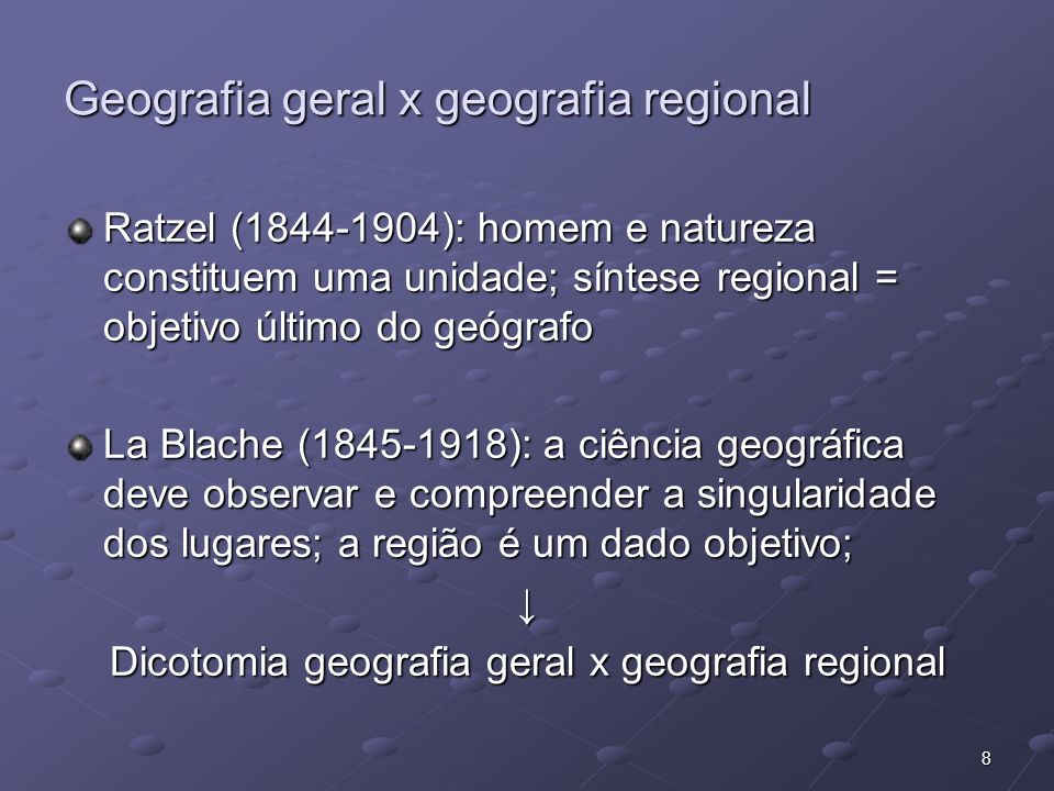 Geografia geral x geografia regional