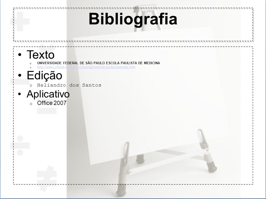 Bibliografia Texto Edição Aplicativo Office 2007 Heliandro dos Santos