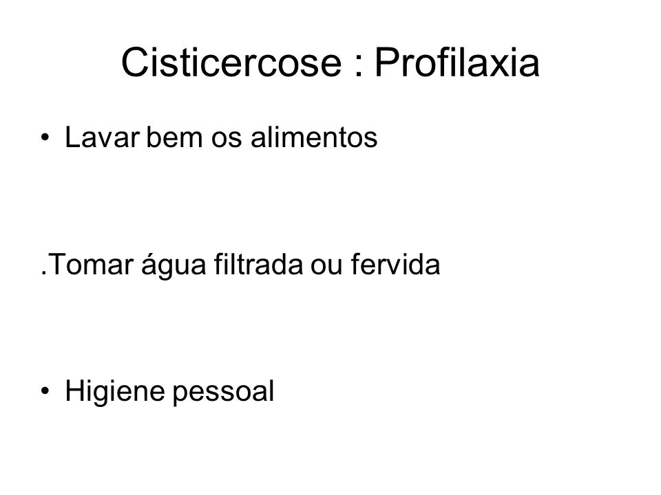 Cisticercose : Profilaxia