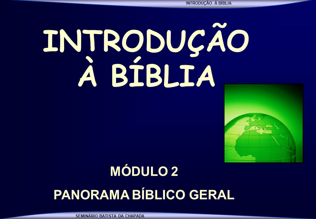 PANORAMA BÍBLICO GERAL