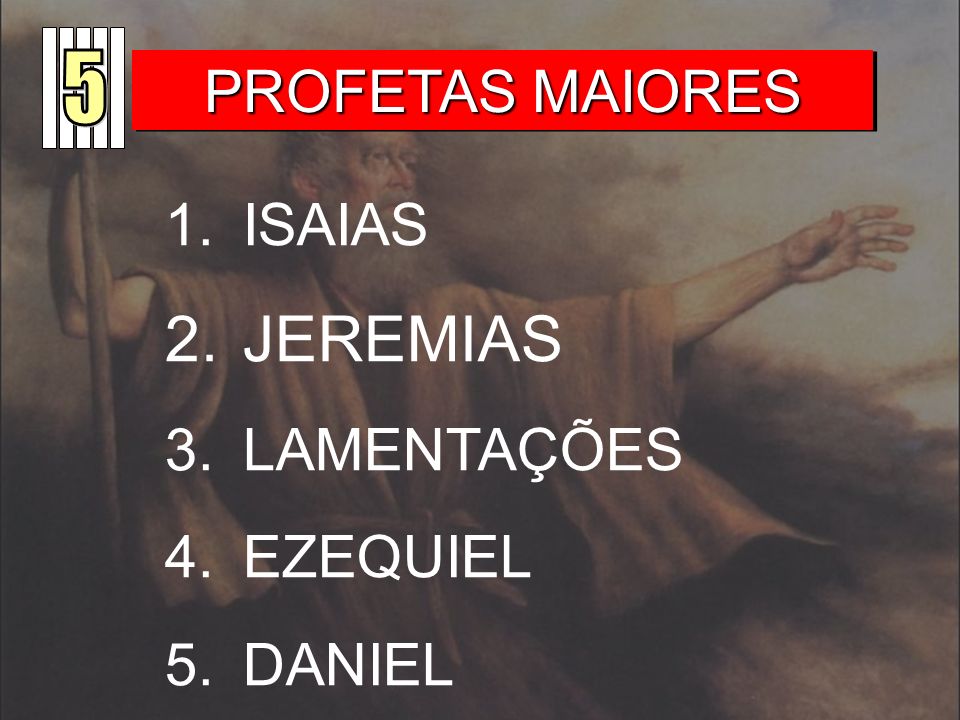 5 PROFETAS MAIORES ISAIAS JEREMIAS LAMENTAÇÕES EZEQUIEL DANIEL