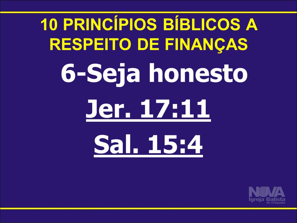 10 PRINCÍPIOS BÍBLICOS A RESPEITO DE FINANÇAS